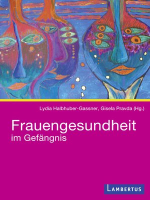 cover image of Frauengesundheit im Gefängnis